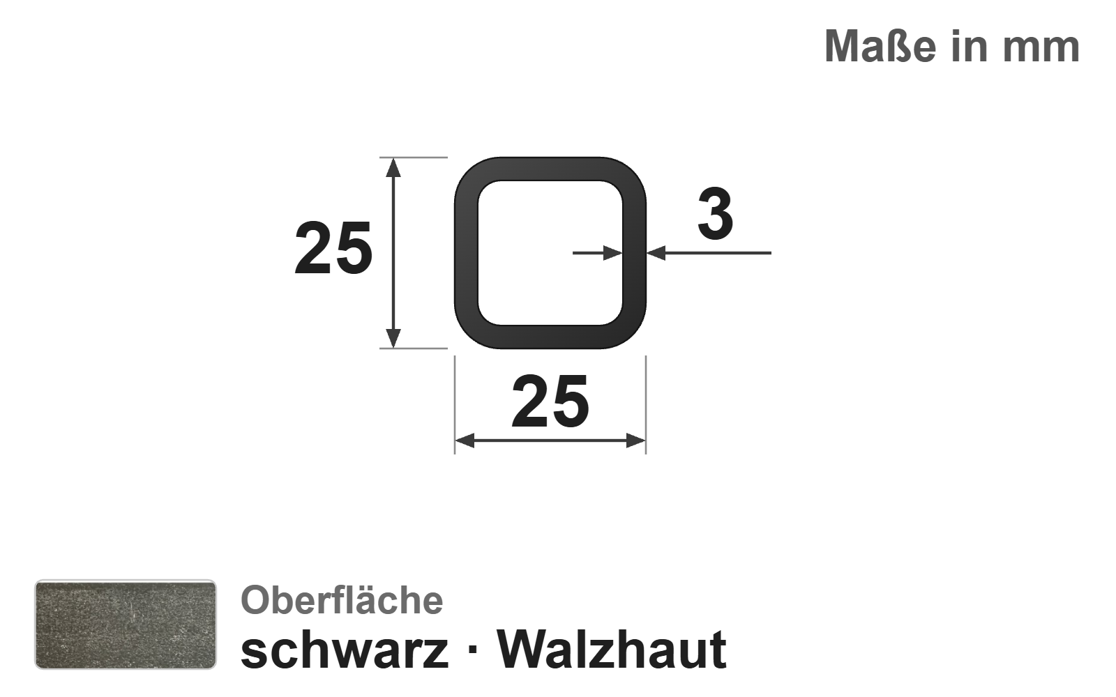 Quadratrohr 25x25x3,0 mm, "schwarz", EN10219/EN10025, S235JRH